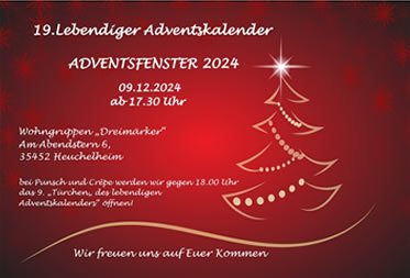 19. LEBENDIGER ADVENTSKALENDER bei den Wohngruppen „Dreimärker“